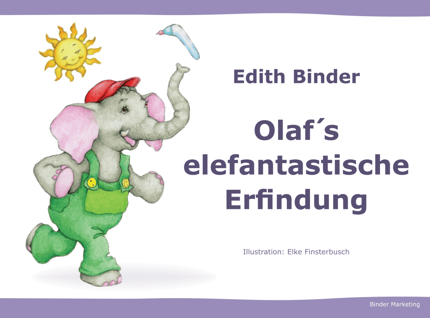 OLAF's elefantastische Erfindung – KINDERBUCH Pdf Format - Olaf®️ Nasensauger Baby